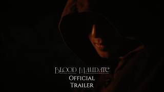 Blood Mandate | Official Trailer