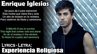 Enrique Iglesias - Experiencia Religiosa (Lyrics Spanish-English) (Español-Inglés)