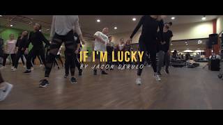 JASON DERULO - IF I'M LUCKY | Choreography: Melis Bakos(PANIC)& Steve Bedő(BLACK TIME)|CWU