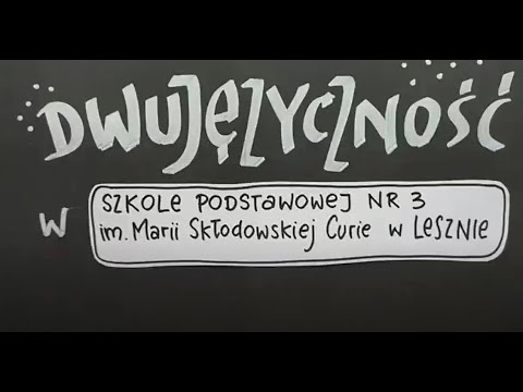 Dwujęzyczność w Szkole Podstawowej nr 3 w Lesznie