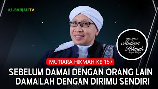 Download lagu Mutiara Hikmah ke-157: Kedamaian Dimulai dari dalam Diri | Buya Yahya mp3 Download lagu Mutiara Hikmah ke-157: Kedamaian Dimulai dari dalam Diri | Buya Yahya mp3
