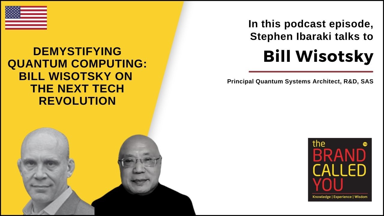 Unlocking Quantum Frontiers: Bill Wisotsky | TBCY