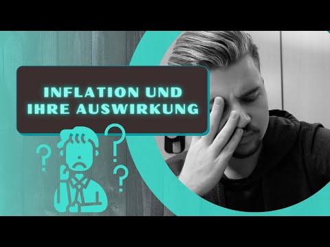 Die Inflation und ihre Auswirkung