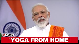 PM Modi Yoga Day Appeal: Follow Social Distancing Norms, Avoid Mass Gatherings | DOWNLOAD THIS VIDEO IN MP3, M4A, WEBM, MP4, 3GP ETC