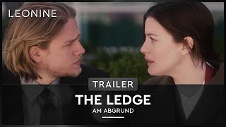 The Ledge - Am Abgrund Film Trailer