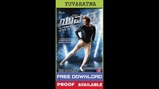 HOW TO DOWNLOAD  '  YUVARATNA KANNADA MOVIE FOR FREE, WITH PROOF  100 % WORKING AND GUARANTEE
