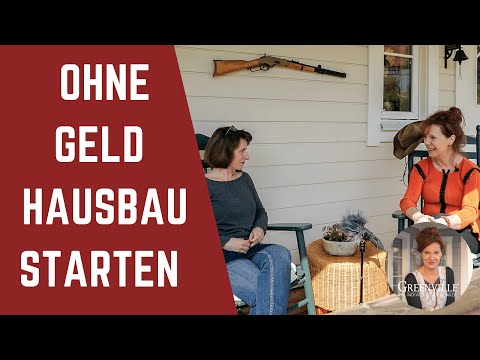 Wie Anja ihren Hausbau ohne Geld gestartet hat