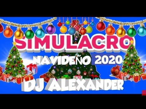 Simulacro Navideño Mix 2020 - 2021 🎄Cumbias Bailables🎄 DJALEXANDER