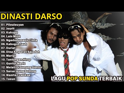 Lagu Dinasti Darso Full Album Populer Pop Sunda | Lagu Kenangan Musik Sunda Lawas | Pileuleuyan