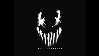 Mushroomhead - Kill Tomorrow