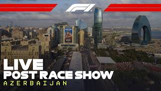 LIVE: Azerbaijan Grand Prix Post-Race Show