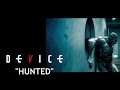 Device-Hunted-[Unofficial Music Video]  720p