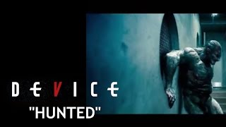 Device-Hunted-[Unofficial Music Video]  720p