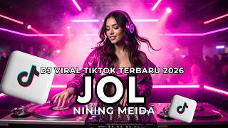 Download lagu JOL – NINING MEIDA 🌿🔥 | DJ VIRAL TIKTOK 2026 SLOW REMIX mp3 Download lagu JOL – NINING MEIDA 🌿🔥 | DJ VIRAL TIKTOK 2026 SLOW REMIX mp3