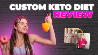 CUSTOM KETO DIET | Custom Keto Diet Review | Clickbank Custom Keto Diet Plan Review 2022