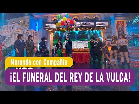 ¡El funeral del rey de la vulca! - Morandé con Compañía 2017