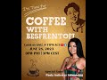 Coffee With Besfrentofi June 28 2023
