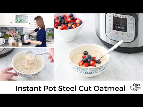 How to Make Steel Cut Oatmeal in the Instant Pot