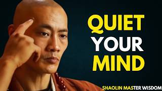 How to Stop Overthinking in 4 Simple Steps | Shaolin Master Wisdom