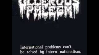 Ulcerous Phlegm - International Problems EP