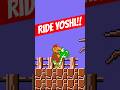 RIDE YOSHI In Super Mario Bros NES
