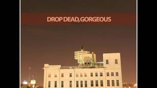 Drop Dead, Gorgeous- Be Mine Valentine (Full Album)