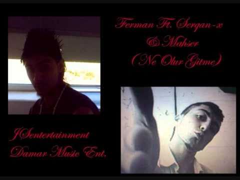 2010 yepyeni Sarki Ferman Ft. Serqan-x & Mahser - Ne Olur Gitme