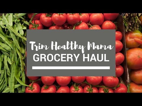 Trim Healthy Mama Grocery Haul - Harris Teeter and the...