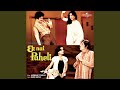 Zindagi Ke Is Safar Ki Ek Nai Paheli Soundtrack Version