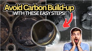 Carbon Build-Up: Is THIS Killing Your Engine? Here’s Symptoms & How to fix carbon build up in Engine