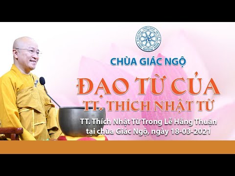 Đạo từ của TT. Nhật Từ trong Lễ Hằng thuận tại chùa Giác Ngộ