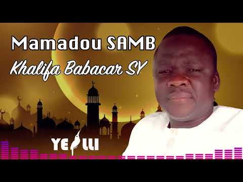 Mamadou Samb - Khalifa Babacar SY