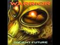 Warrior - Tonight we ride !