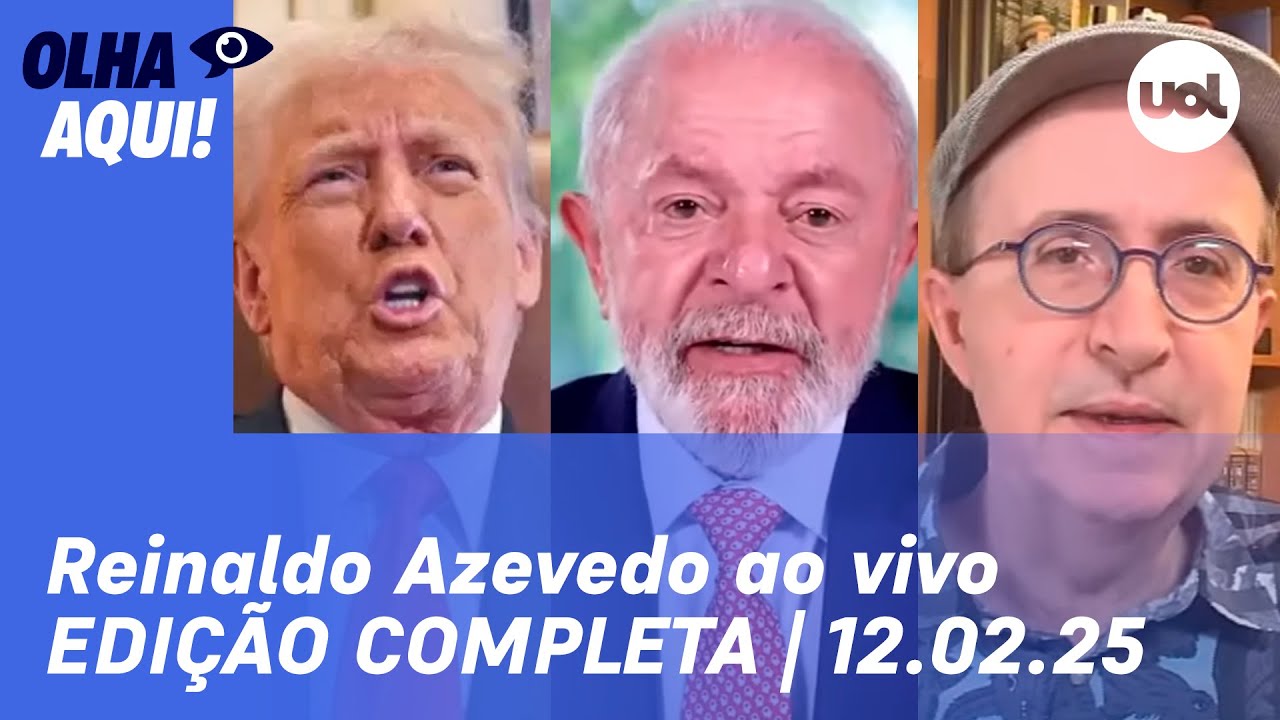 Reinaldo Azevedo ao vivo: Trump faz blefe, avalia governo; Lula critica Ibama e+| Olha Aqui completo