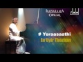 Yeraasaathi Song En Uyir Thozhan Tamil Movie Malaysia Vasudevan Ilaiyaraaja Official