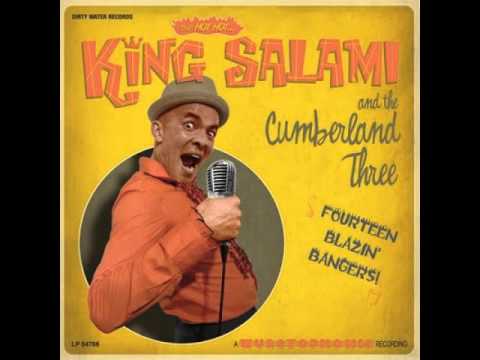 KING SALAMI & the cumberland three- DO THE CLIMB