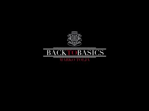 Marko Tolja - Back To Basics (lyric video)