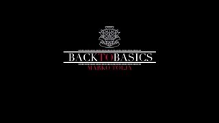 Marko Tolja - Back To Basics (lyric video)