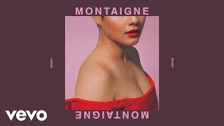 Montaigne READY Music