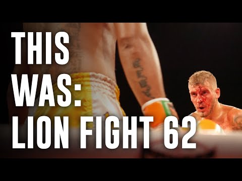 This Was: LION FIGHT 62