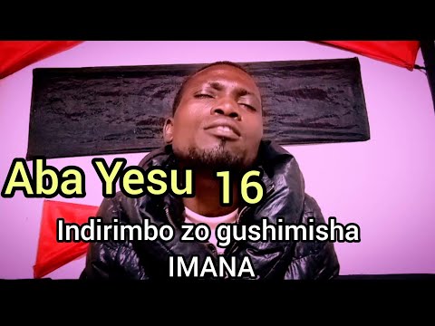 Indirimbo 16 aba YESU muzo gushimisha IMANA