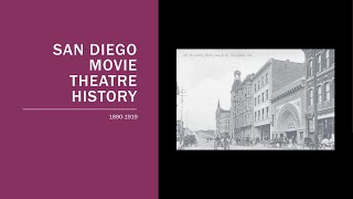 San Diego movie theatre history 1890-1919