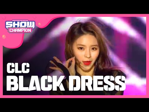 [Show Champion] 씨엘씨 - BLACK DRESS (CLC - BLACK DRESS) l EP.264