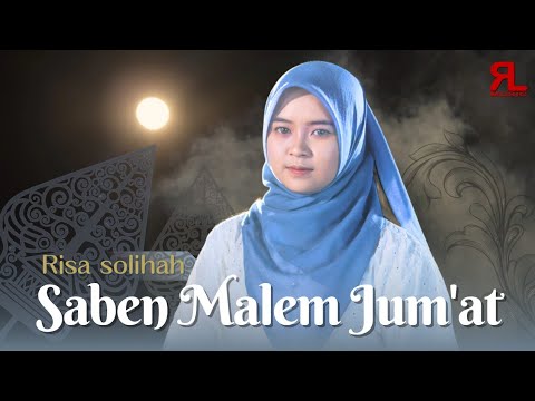SABEN MALEM JUM'AT - Risa Solihah || New Version