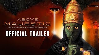 David Wilcock Stunning New Movie: &quot;Above Majestic&quot; -- Trailer
