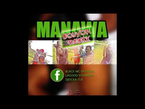 G-Deter x WaWin x DjoCka x Steam Red - Manawa (version bouyon) Juillet 2k16