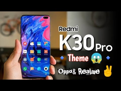 Redmi k30 Pro Theme For Realme &Oppo Device|Redmi k30 Pro Theme|Termite tech💯