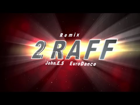 2 Raff - Don't stop the music ( John.E.S remix 2023 )
