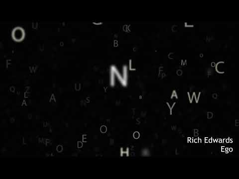Rich Edwards - Ego