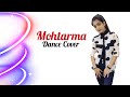 MOHTARMA | Khasa Aala Chahar | New Haryanvi Songs Haryanavi 2021 |  Dance By Monika | Dual Dancer |